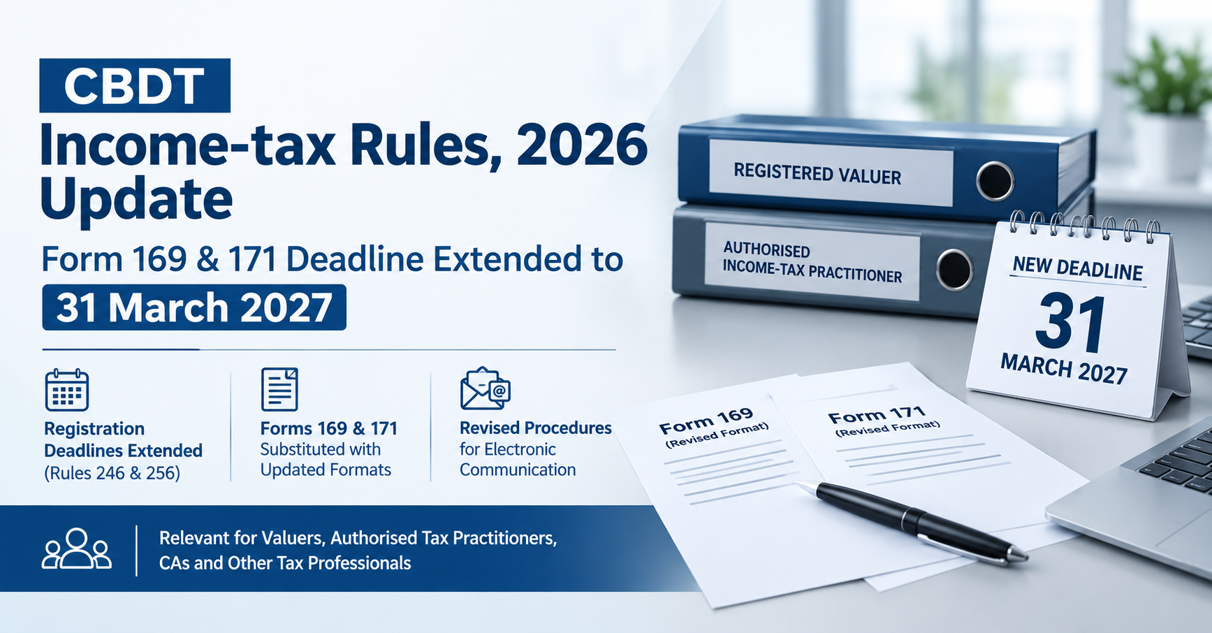 CBDT Extends Registration Deadline for Valuers and Authorised Income-Tax Practitioners to 31 March 2027