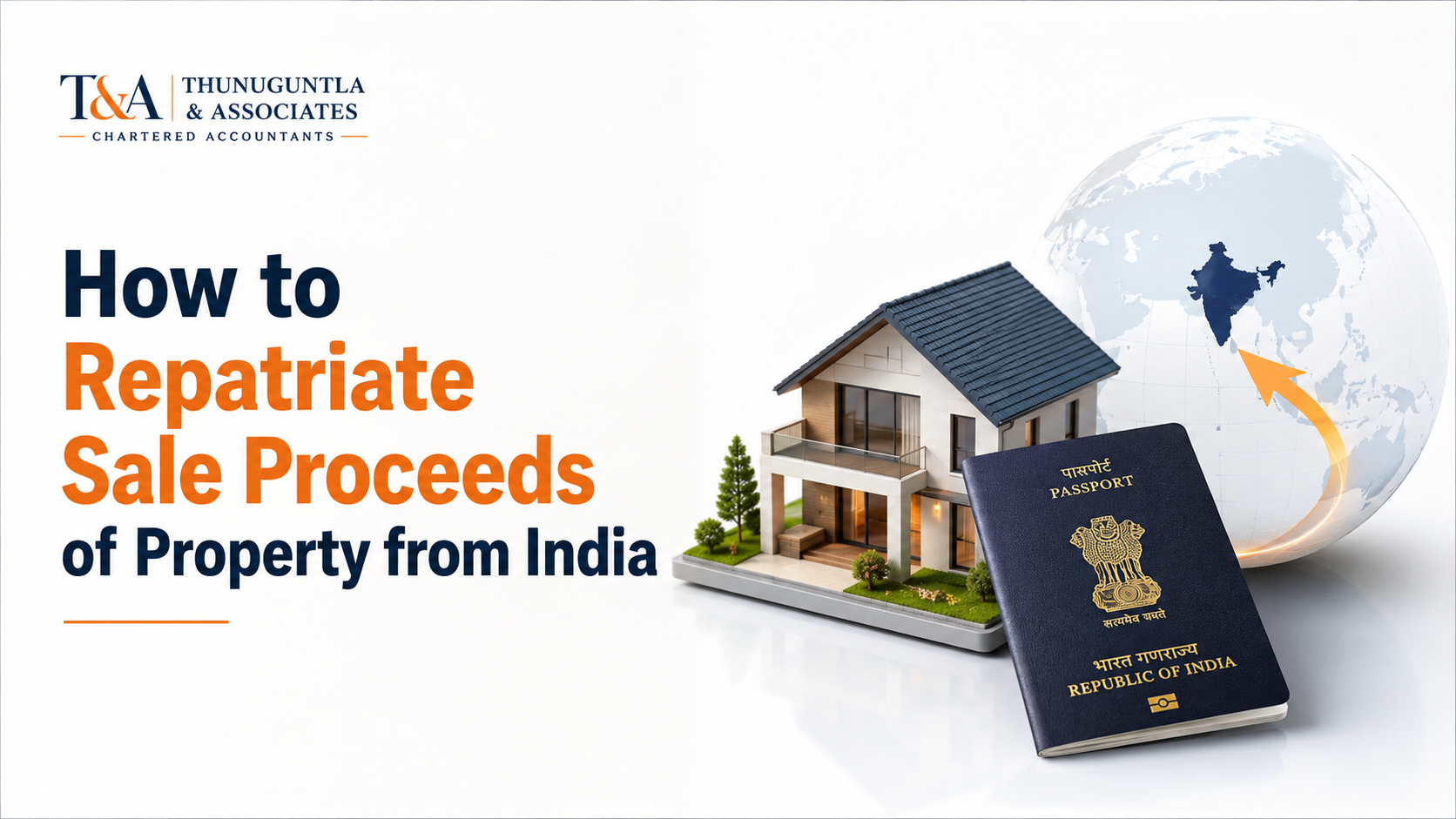 How to Repatriate Sale Proceeds of Property from India: The FEMA Limits, Tax Clearances and Forms That Decide When Your Money Moves