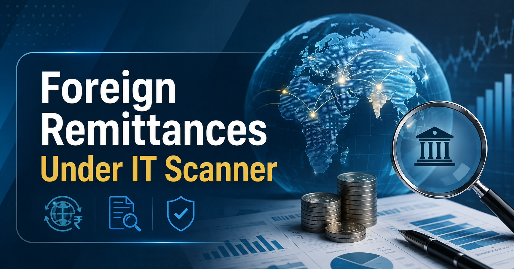 Foreign Remittances Under IT Scanner