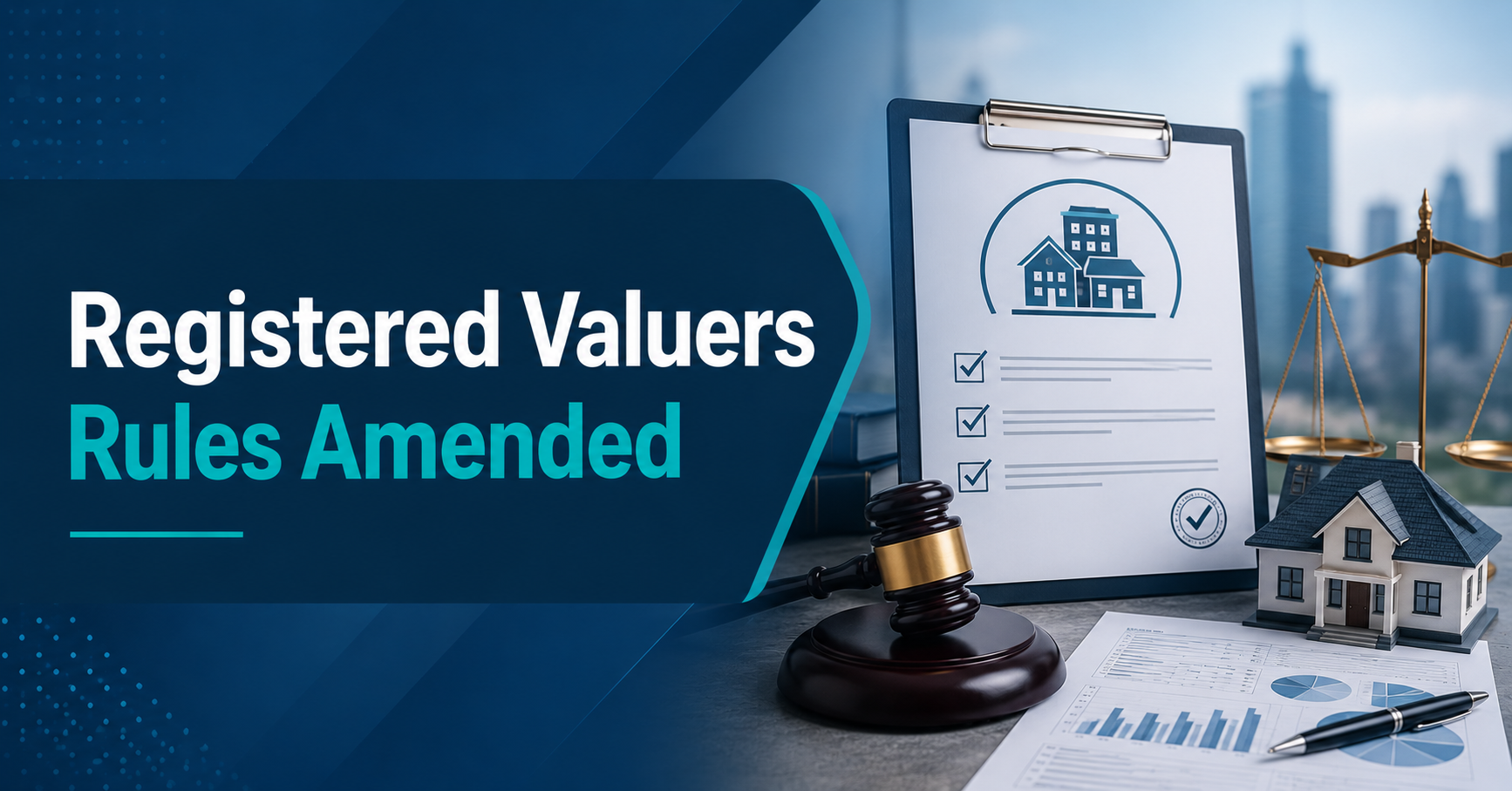 Registered Valuers Rules Amended
