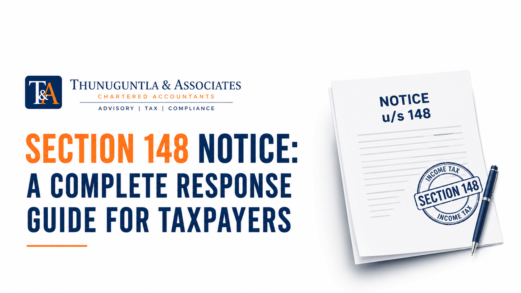 Section 148 Notice: A Complete Response Guide for Taxpayers