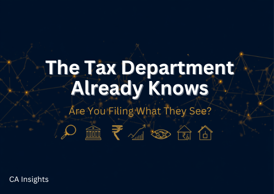 Why the Income Tax Department Already Knows More About Your Income Than You Think