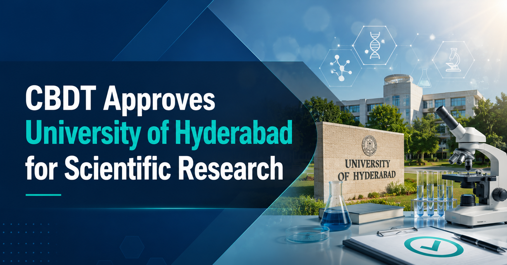 CBDT Approves University of Hyderabad for Scientific Research
