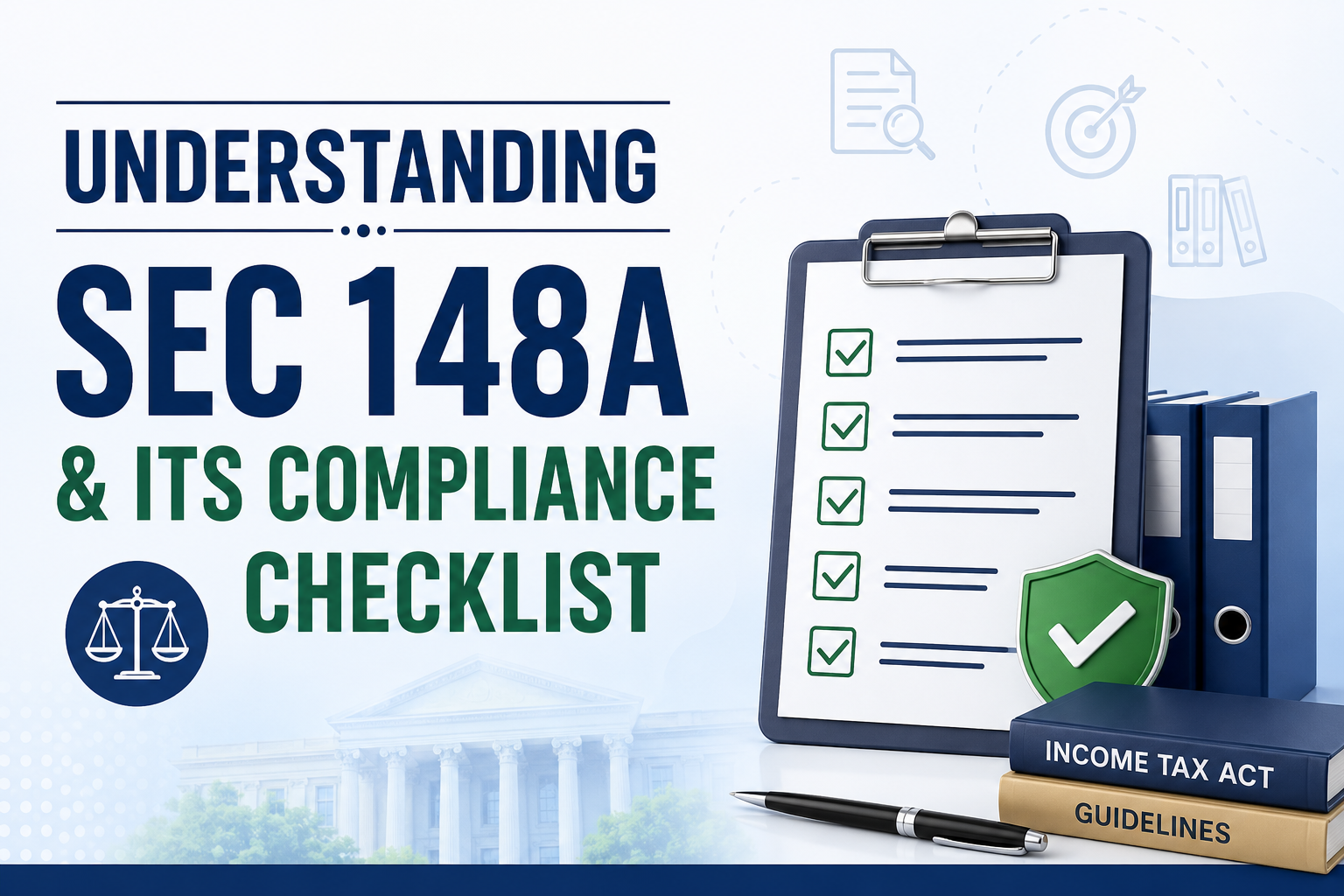 Understanding Sec 148A & its compliance checklist 