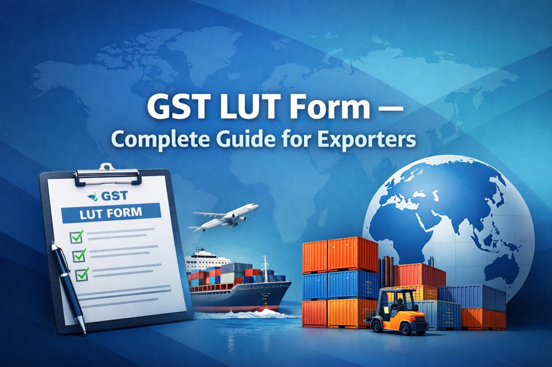 GST LUT Form – Complete Guide for Exporters