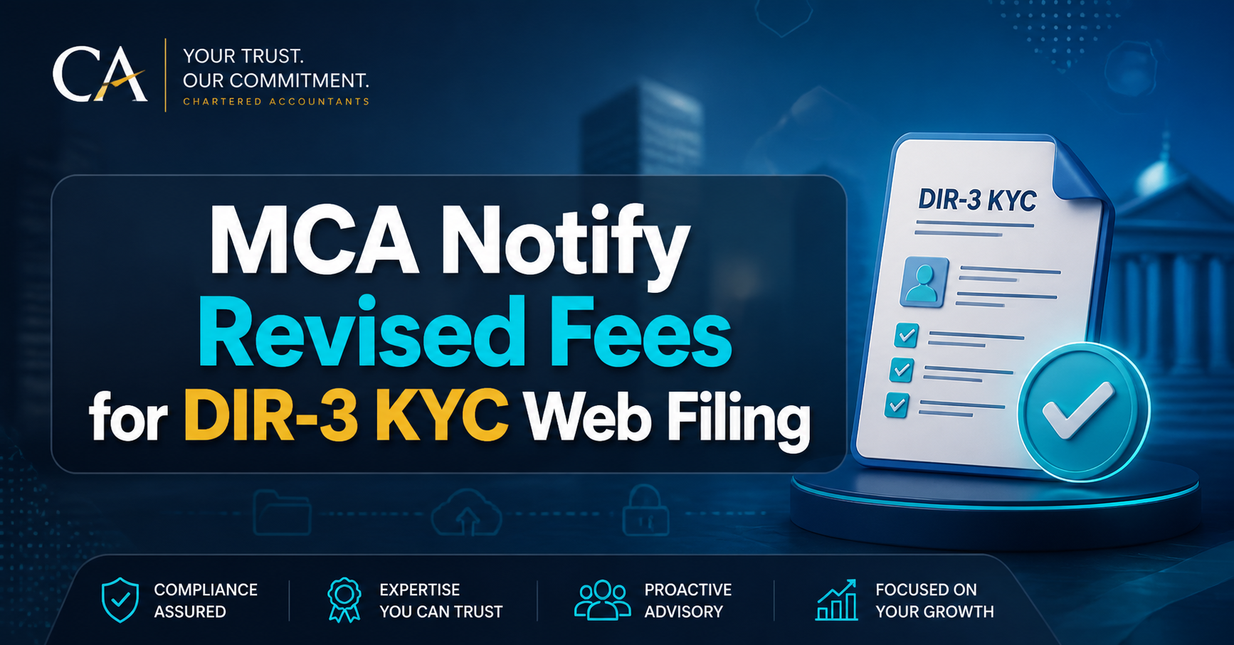 MCA Notifies Revised Fees for DIR-3 KYC Web Filing