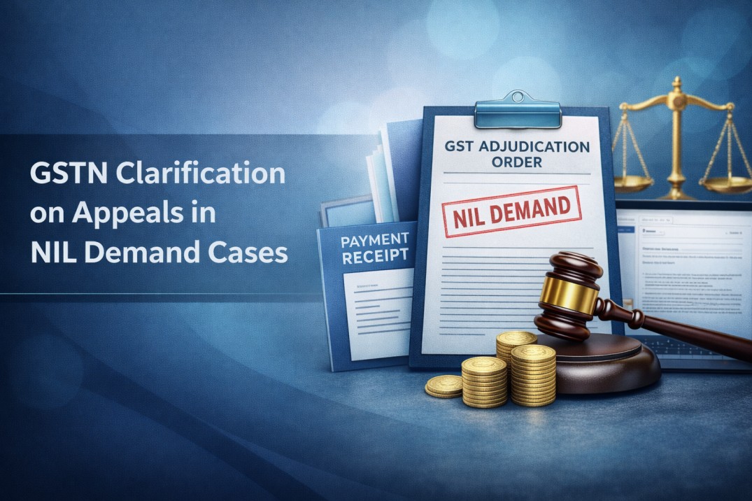 GSTN Clarification on Appeals in NIL Demand Cases