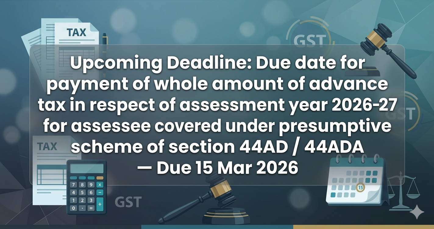 Advance Tax Deadline for Presumptive Taxation: Act by March 15, 2026 AMIT SIDDHI AND ASSOCIATES | CA AMIT AAGRAWAL (Founder & Principal) | Don’t let interest eat your profits—ensure 100% Advance Tax payment by March 15.