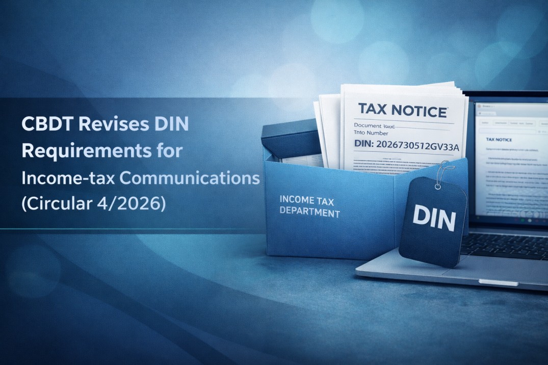 CBDT Revises DIN Requirements for Income-tax Communications (Circular 4/2026)