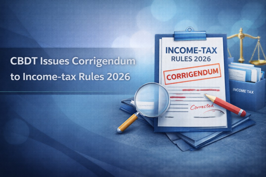 CBDT Issues Corrigendum to Income-tax Rules 2026