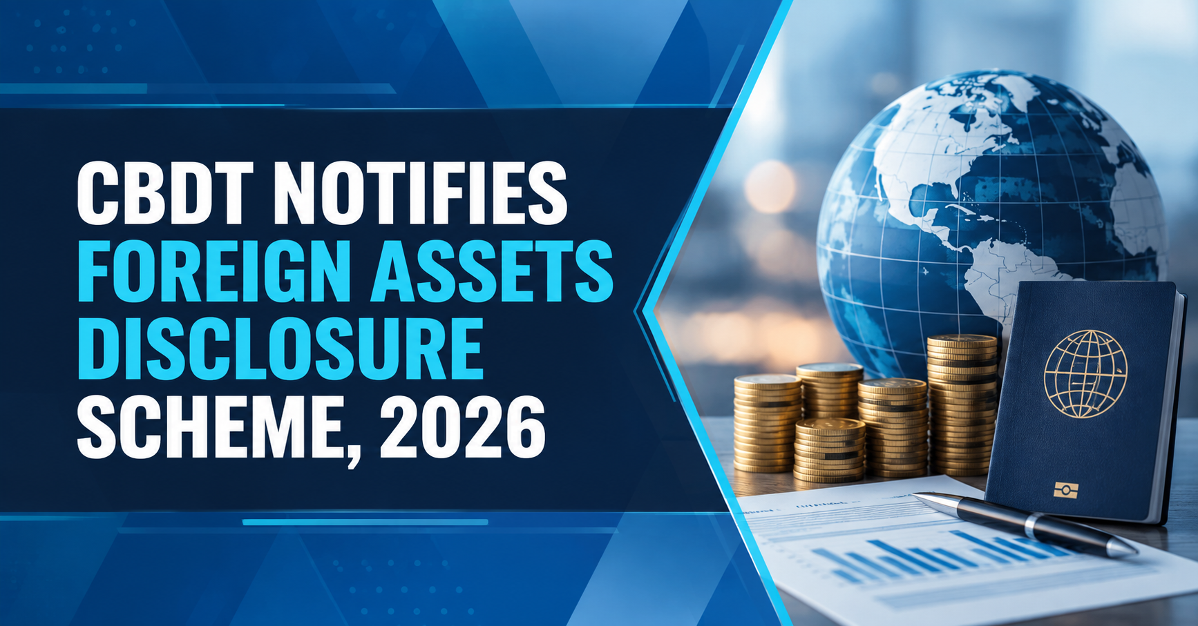 CBDT Notifies Foreign Assets of Small Taxpayers Disclosure Scheme, 2026
